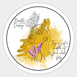 Breathe Darling Sticker